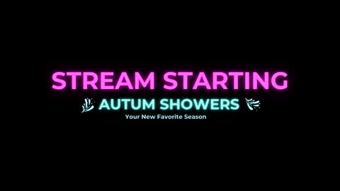 Autum Showers online show from 03-17-26, 05:11