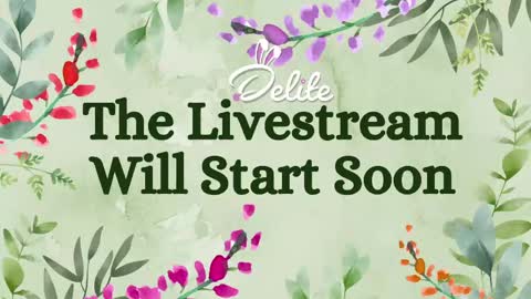 DeLite  Next stream on Wednesday or Thurdsay  online show from 04-22-26, 08:28