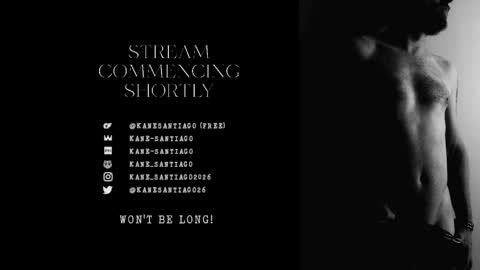Kane Santiago online show from 05-26-26, 06:42