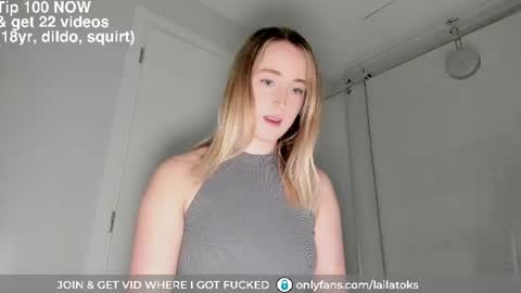 Snapshot of lailatoks chatting on 06-21-26, 01:08 lailatoks - TIP 100 tks get all my videos 22 VIDEOS SQUIRT PUSSY DILDO online show from 06-21-26, 01:08
