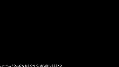 Snapshot of venussx_x chatting on 01-15-25, 04:00   Venus  MY BDAY 29 SEPT online show from 01-15-25, 04:00
